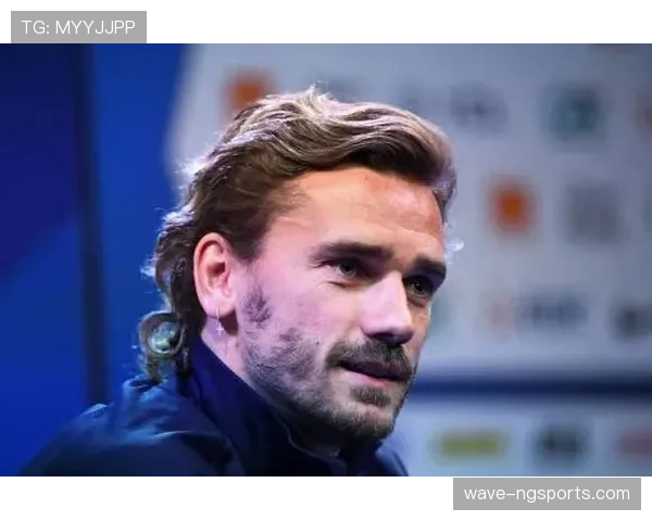 格列兹曼如何通过关键战役确立法国队核心地位